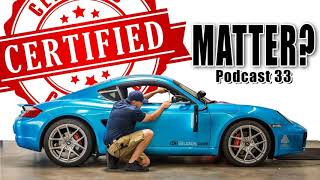 33: PDR Certifications Important? | Follow Up w/ Dent Lion