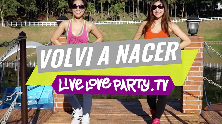 Volvi A Nacer (Mega Mix 37) | Zumba Fitness with Van & Kristie | Live Love Party