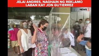 Jelai Andres, Naghain Ng Reklamo Laban Kay Jon Gutierrez