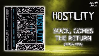 Hostility  - Soon, Comes the Return (Demo 1991)