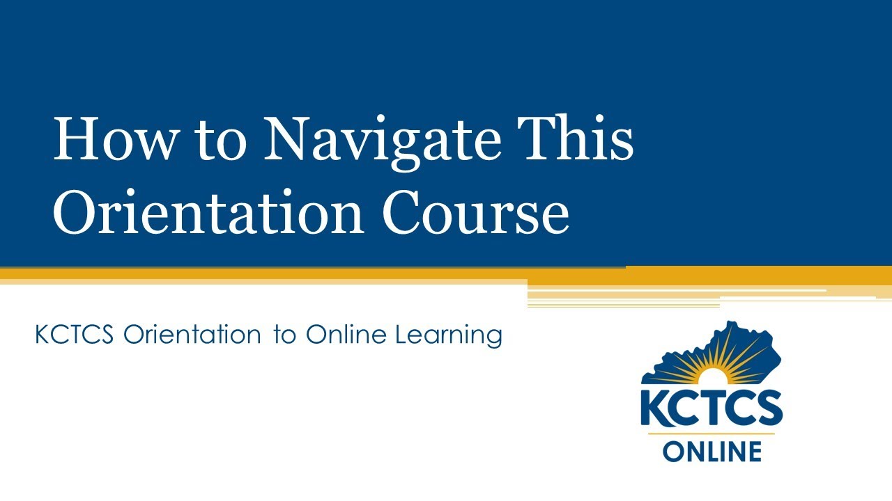 How to Navigate This Orientation Course