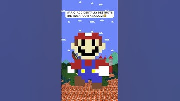 Mario accidentally destroys the Mushroom Kingdom 😂 #shorts #mario