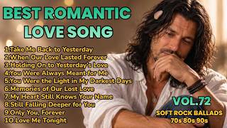 💞 Greatest Hits Romantic Love Songs | Soft Rock Ballads 70s 80s 90s | Vol. 72 screenshot 5