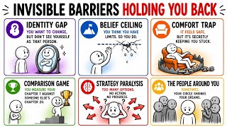 6 Invisible Barriers Secretly Holding You Back