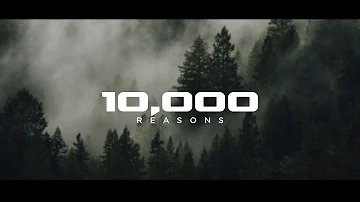 Matt Redman - 10,000 Reasons (bless the Lord) {Lyrics}