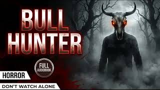 Bull Hunter by Max Brand - Full Audiobook