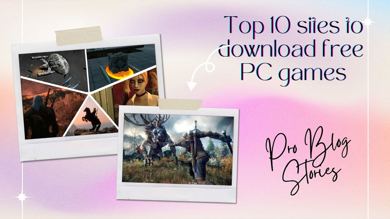 Websites To Download Games For PC: Steam, Epic Store, Softpedia