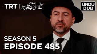 Payitaht Sultan Abdulhamid Episode 485 | Season 5