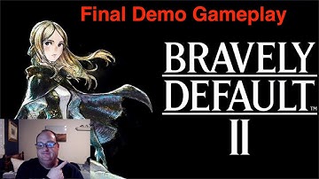 Bravely Default 2 Final Demo Gameplay