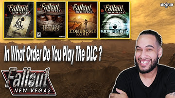 Fallout New Vegas: In What Order to Play the DLC ? (Ultimate Beginners Guide)