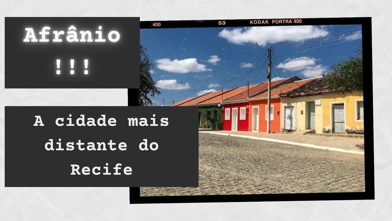 AFRÂNIO: CONHEÇA A CIDADE MAIS DISTANTE DA CAPITAL|| fevereiro de 2021