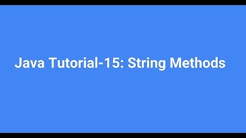 Java For Beginners Bangla ((বাংলা) -15-  Java String Methods