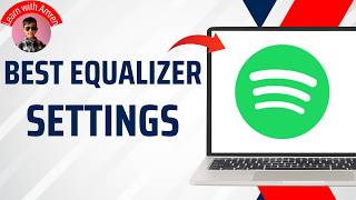 BEST Equalizer Settings For Spotify (EASY FULL GUIDE) | Spotify Equalizer BEST Settings