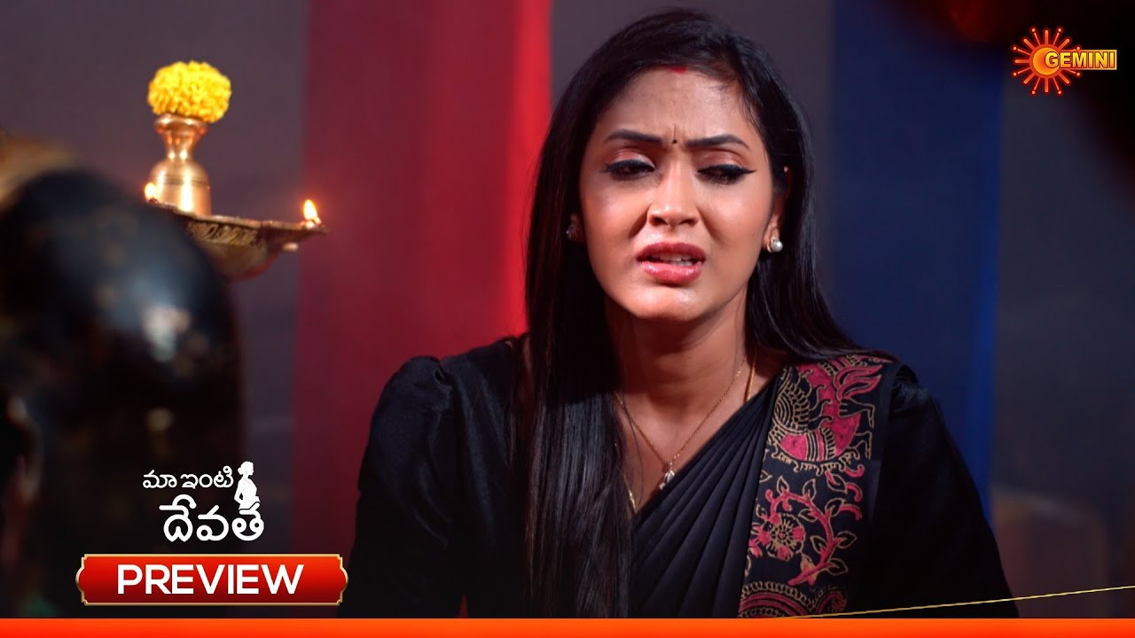 Maa Inti Devatha - Preview of the day | Watch full EP only on Sun NXT | 25 Feb 2026 | Gemini TV