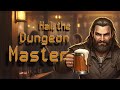 Hail The Dungeonmaster - Your Story's Broadcaster! | Bardcore Fantasy Roleplay Music