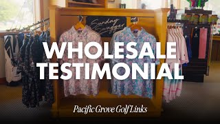Pacific Grove F Links Sunday Swagger Wholesale Testimonial