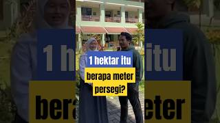 1 Hektar Itu Berapa Meter Persegi  maths bugurucantik  kelas hitung india indonesiamaju