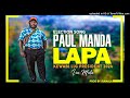 Paul manda lapa llg election song 2024 x iramala