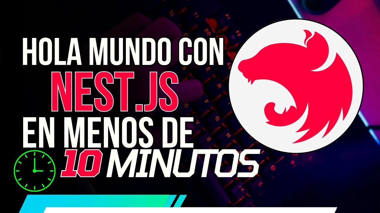 Hola Mundo Con NestJS En Menos De 10 Minutos YouTube Hola mundo con nestjs en menos de 10 minutos youtube