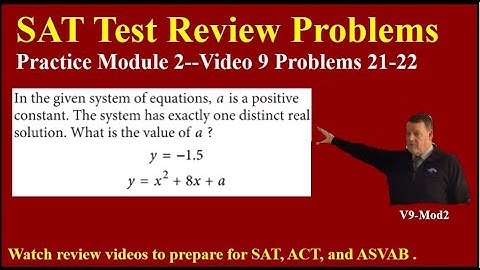 SAT Test Prep V9 Mod2 Prob 21-22 #sat #asvab #math #systemofequations #discriminant #table #function