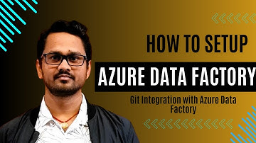 How to set up Azure Data Factory step by step | Azure Data Factory Git integration tutorial