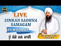 LIVE Simran Sadhna Samagam (31/03/21) | Bhai Gursharan Singh Ji (Ludhiana Wale ) | Kirtan HD