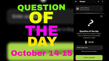 DROPEE QUESTION OF THE DAY OCTOBER 14 15 💯💕