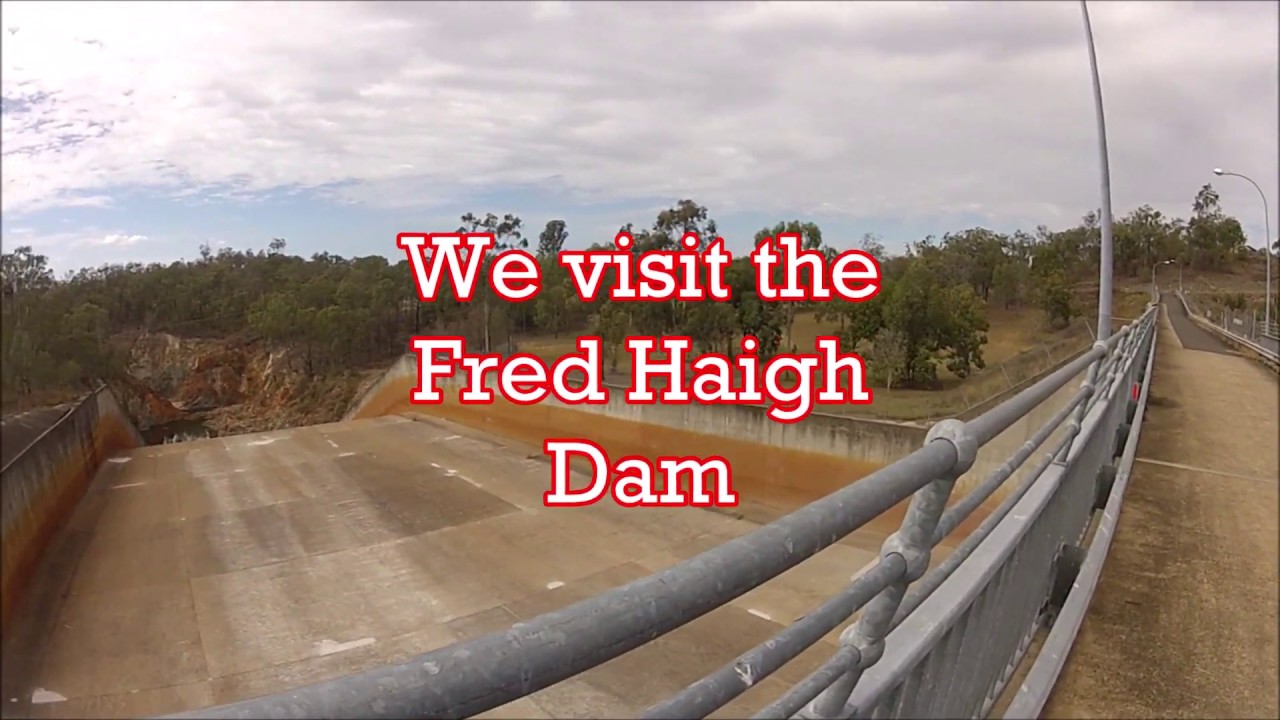 EP 120 We visit the Fred Haigh Dam, one daughter and the grandsons