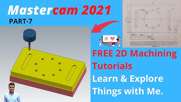 Master-CAM Tutorials : 2D Machining Tutorials : Free Tutorials for Beginners- Part-7