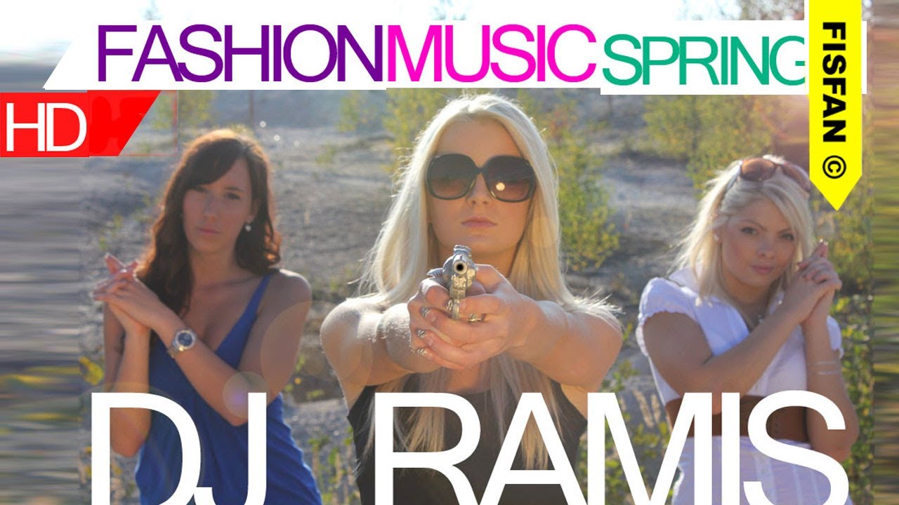 Dj Ramis - Fashion Music Records Spring (Music Video HD)