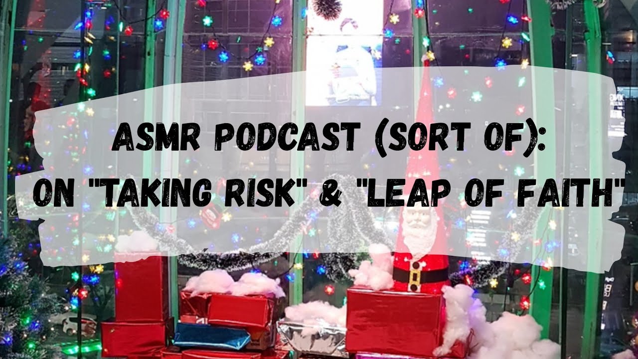 ASMR Podcast (sort of): On 