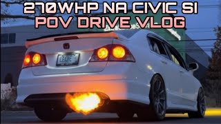 270WHP All-Motor Civic Si POV Drive | Highway Pulls | Meta Glasses POV