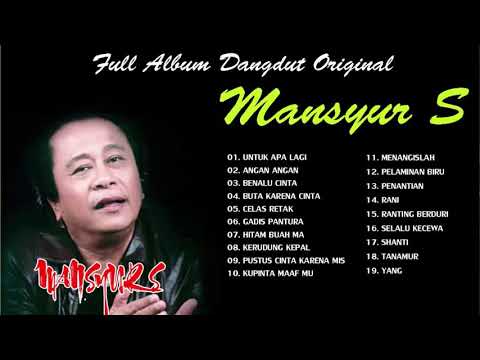mansyur-s-original-full---lagu-dangdut-lawas-indonesia-terpopuler-80'an-90'an