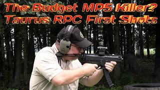 The Budget MP5 Killer   Taurus RPC First Shots on the Range