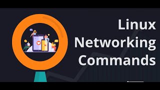 Linux Commands | Essential Networking Commands Demystified | Linux Network Troubleshooting Commands
