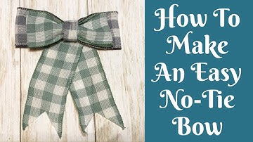 How To Make An Easy No-Tie Bow | Easy Bow Tutorial | Best Bow Tutorial | Easiest Bow Tutorial