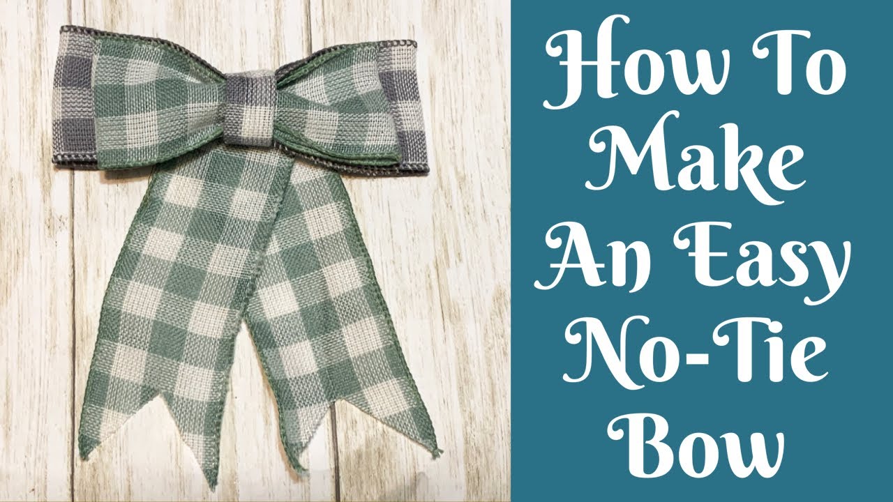 How To Make An Easy No-Tie Bow | Easy Bow Tutorial | Best Bow Tutorial ...