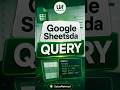 Google sheets query #googlesheets #free