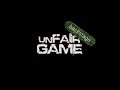 Unfair Game - Backstage