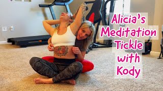 Alicias Meditation Tickle Challenge With Kody