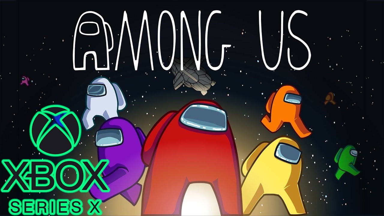 Among Us - Xbox Series X Gameplay - YouTube