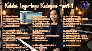 Koleksi Lagu-lagu Baru Kedayan Terbaik ~ somcaiaesolo ~ part 1 #lagukedayan