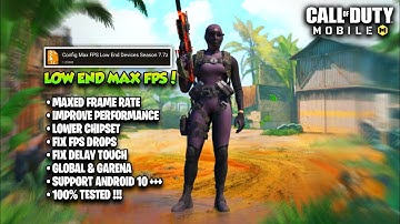 CONFIG MAX FPS LOW END DEVICE ! | CONFIG CODM SEASON 7