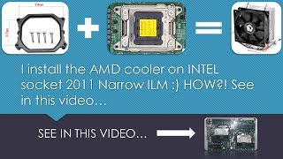 Я установил кулер от AMD на INTEL сокет 2011 Narrow ILM. КАК ?! Смотрите в данном видео.. [СУБТИТРЫ]