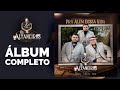 Os Altaneiros - Pra Além dessa vida (Álbum Completo)