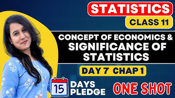 Concept of Economics & Significance of Statistics in Eco | ONE SHOT | Class 11 | Statistics Ch 1