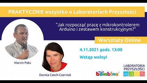 Jak rozpocząć pracę z mikrokontrolerem Arduino i zestawem konstrukcyjnym? | Moje Bambino