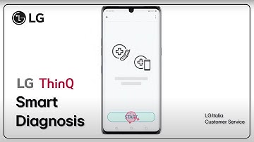 ThinQ LG | Come utilizzare Smart Diagnosis con applicazione LG ThinQ
