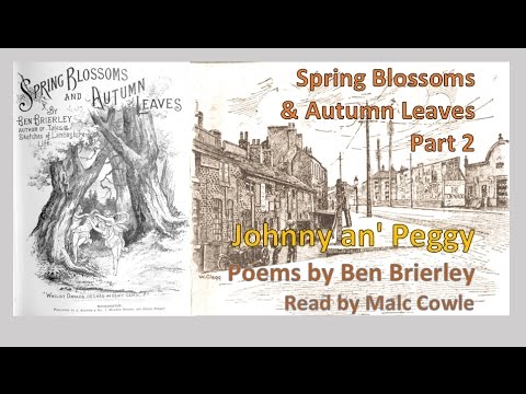 SPRING BLOSSOMS & AUTUMN LEAVES PT 2; 2 Johnny an' Peggy - YouTube Malc Cowle