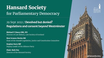 Devolved but denied? Regulations and consent beyond Westminster